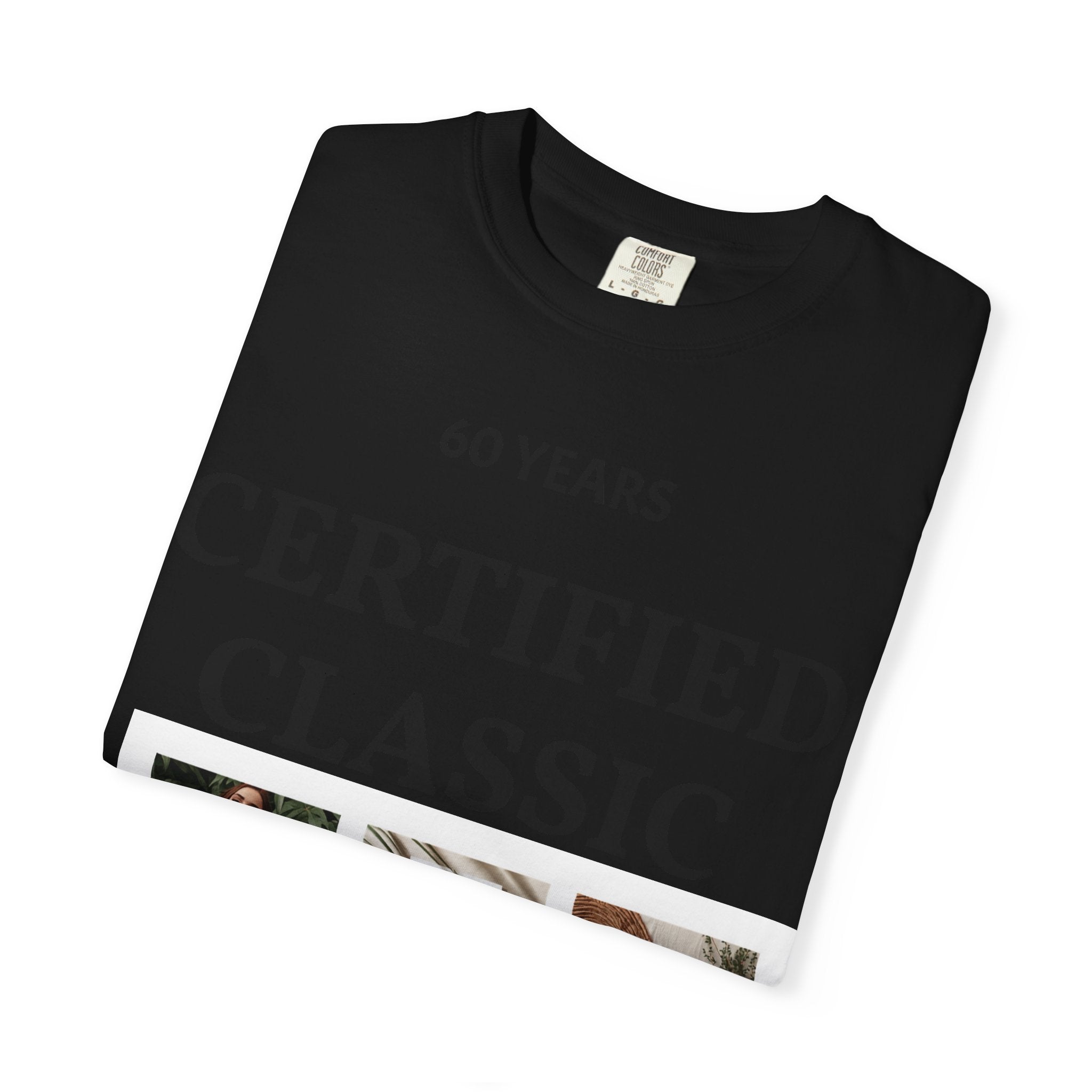 Certified Classic 60 Years T-Shirt – Vintage Collage Home & Lifestyle Tee